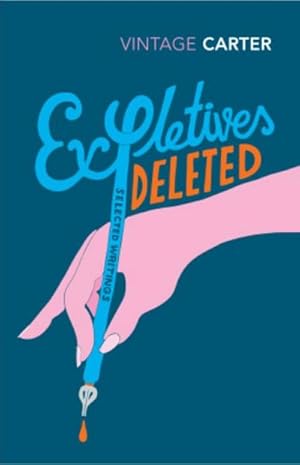 Seller image for Expletives Deleted : Selected Writings for sale by Smartbuy
