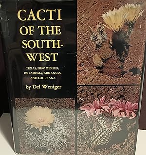 Seller image for Cacti of the Southwest: Texas, New Mexico, Oklahoma, Arkansas, and Louisiana for sale by Margins13 Books