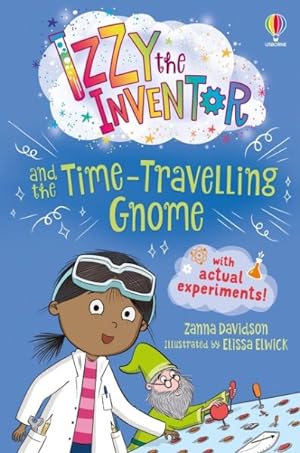 Bild des Verkufers fr Izzy The Inventor And The Time Travelling Gnome zum Verkauf von GreatBookPrices