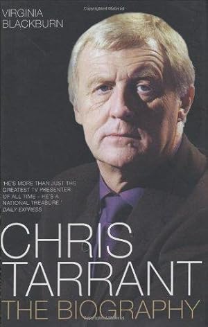 Bild des Verkufers fr Chris Tarrant: The Biography zum Verkauf von WeBuyBooks