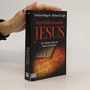 Seller image for Verschlusssache Jesus: Die Wahrheit ber das frhe Christentum for sale by Bookbot