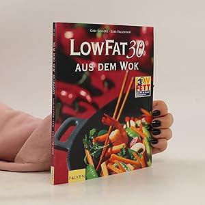 Bild des Verkufers fr Low fat 30 - aus dem Wok zum Verkauf von Bookbot