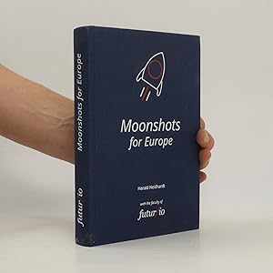 Bild des Verkufers fr Moonshots for Europe zum Verkauf von Bookbot