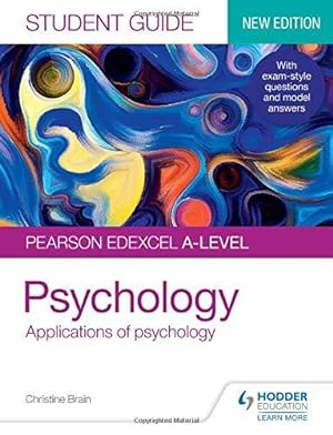 Immagine del venditore per Pearson Edexcel A-level Psychology Student Guide 2: Applications of psychology venduto da WeBuyBooks 2