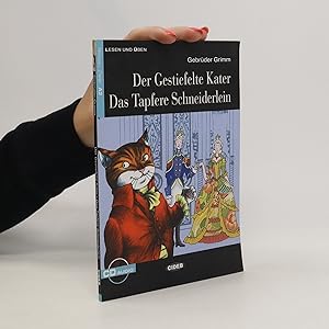 Bild des Verkufers fr Der gestiefelte Kater und Das tapfere Schneiderlein zum Verkauf von Bookbot