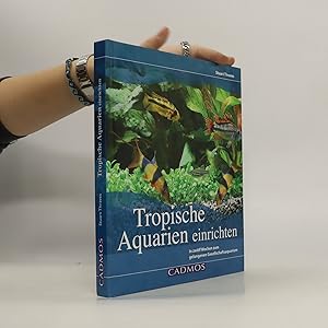 Image du vendeur pour Tropische Aquarien einrichten mis en vente par Bookbot