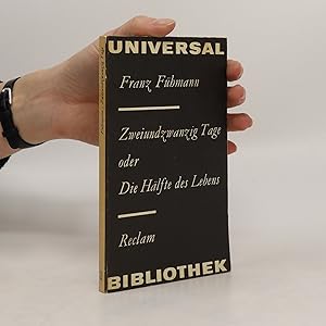 Image du vendeur pour Zweiundzwanzig Tage oder Die Hlfte des Lebens mis en vente par Bookbot