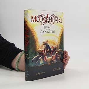 Bild des Verkufers fr Mouseheart - Return of the Forgotten zum Verkauf von Bookbot