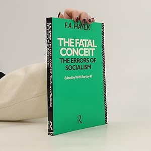 Immagine del venditore per The Fatal Conceit : The Errors of Socialism venduto da Bookbot