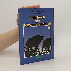 Bild des Verkufers fr Lehrbuch der Schwarzwildjagd zum Verkauf von Bookbot