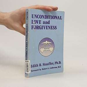 Bild des Verkufers fr Unconditional Love and Forgiveness zum Verkauf von Bookbot