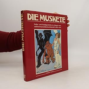Seller image for Die Muskete for sale by Bookbot