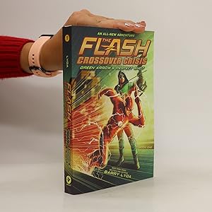Seller image for The Flash Crossover Crisis: Green Arrow's Perfect Shot for sale by Bookbot
