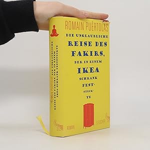 Bild des Verkufers fr Die unglaubliche Reise des Fakirs, der in einem Ikea-Schrank feststeckte zum Verkauf von Bookbot