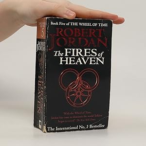 Seller image for The fires of heaven : Book five of The wheel of time for sale by Bookbot