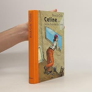 Bild des Verkufers fr Celine oder welche Farbe hat das Leben zum Verkauf von Bookbot