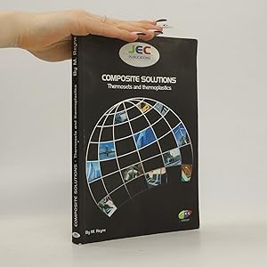 Image du vendeur pour Composite Solutions: Thermosets and Thermoplastics mis en vente par Bookbot