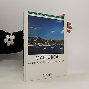 Seller image for Mallorca. Sonneninsel im Mittelmeer. for sale by Bookbot