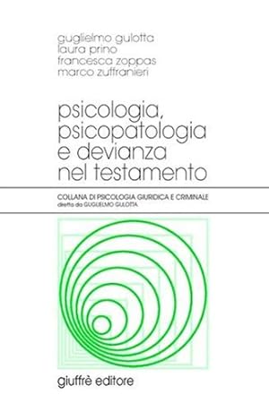 Immagine del venditore per Psicologia, Psicopatologia e devianza nel testamento venduto da librisaggi