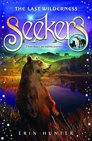 Seller image for Last Wilderness (Seekers) for sale by WeBuyBooks