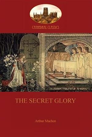 Seller image for The Secret Glory for sale by GreatBookPrices
