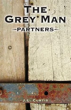 Bild des Verkufers fr Grey Man- Partners zum Verkauf von GreatBookPrices