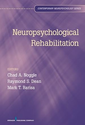 Image du vendeur pour Neuropsychological Rehabilitation mis en vente par GreatBookPrices