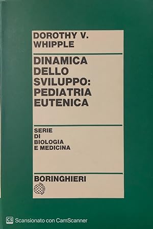 Bild des Verkufers fr Dinamica dello sviluppo: Pediatria eutenica zum Verkauf von librisaggi