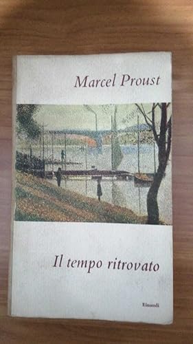 Seller image for Il tempo ritrovato for sale by librisaggi