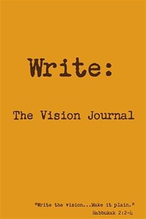 Immagine del venditore per Write the Vision Journal venduto da GreatBookPrices