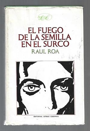 Imagen del vendedor de FUEGO DE LA SEMILLA EN EL SURCO - EL a la venta por Desvn del Libro / Desvan del Libro, SL