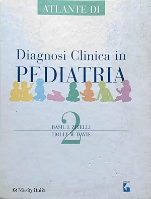 Image du vendeur pour Atlante di diagnosi clinica in pediatria. Vol.2 mis en vente par librisaggi