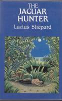 Seller image for The Jaguar Hunter (signed by the author) for sale by COLD TONNAGE BOOKS