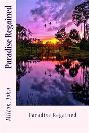 Seller image for Paradise Regained for sale by GreatBookPrices