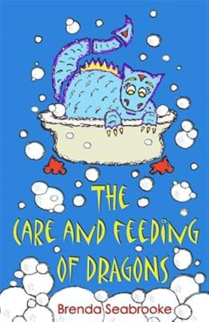 Seller image for Care and Feeding of Dragons for sale by GreatBookPrices