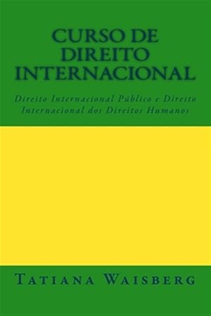 Seller image for Curso De Direito Internacional Publico : E Direito Internacional Dos Direitos Humanos -Language: portuguese for sale by GreatBookPrices