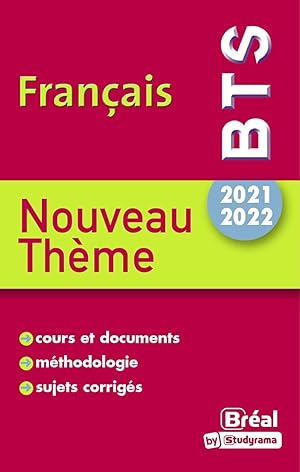 BTS 2021-2022 Français De la musique avant toute chose ?: Cours et documents méthodologie sujets ...