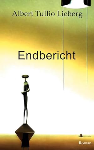 Imagen del vendedor de Endbericht a la venta por AHA-BUCH GmbH