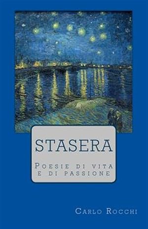 Immagine del venditore per Stasera: Poesie Di Vita E Di Passione -Language: italian venduto da GreatBookPrices