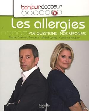 Immagine del venditore per Les allergies: Vos questions nos rponses venduto da Dmons et Merveilles