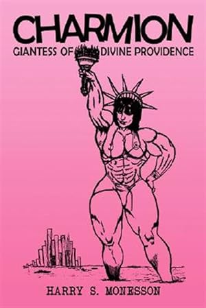Seller image for Charmion : Giantess of Divine Providence for sale by GreatBookPrices