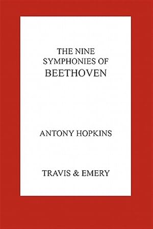 Seller image for The Nine Symphonies of Beethoven for sale by GreatBookPrices