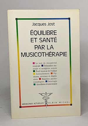 Equilibre et santé par la musicothérapie