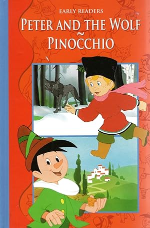 Seller image for Peter And The Wolf + Pinocchio : Early Readers Series : for sale by Sapphire Books