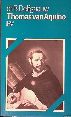 Seller image for Thomas van Aquino: een kritische benadering van zijn filosofie for sale by Klondyke