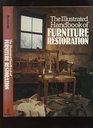 Image du vendeur pour The Illustrated Handbook of Furniture Restoration mis en vente par Roger Lucas Booksellers