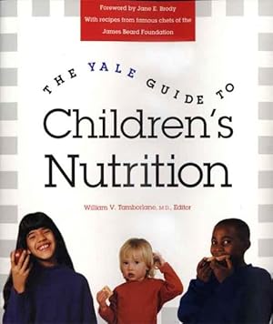 Seller image for Yale Guide to Children's Nutrition for sale by GreatBookPrices