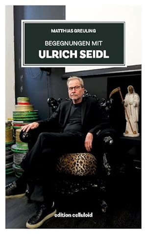 Bild des Verkufers fr Begegnungen mit Ulrich Seidl zum Verkauf von AHA-BUCH GmbH