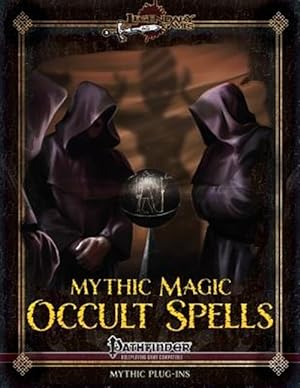 Seller image for Mythic Magic : Occult Spells for sale by GreatBookPrices