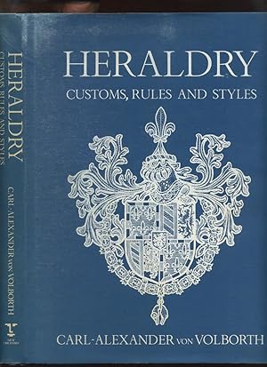 Heraldry: Customs, Rules and Styles
